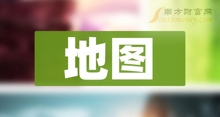 地圖行業相關上市公司名單值得關注20231219